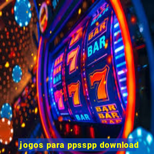 jogos para ppsspp download